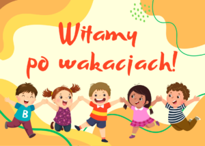 Witamy po wakacjach
